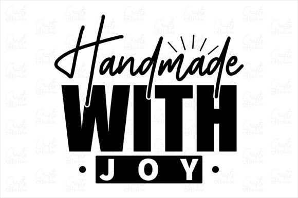 Handmade with Joy SVG: Graphics & Print Templates
